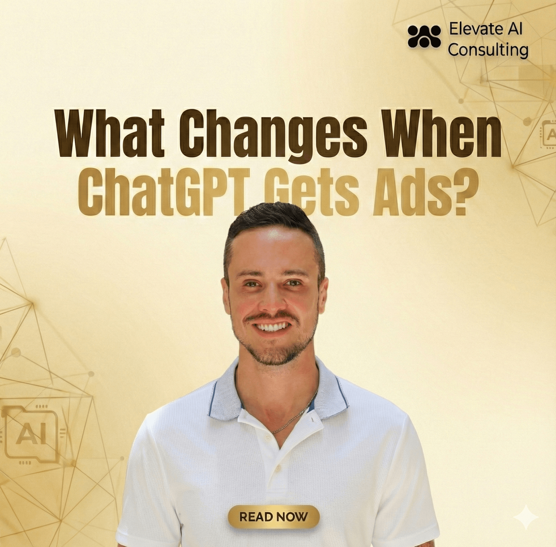 Elevate AI Consulting: What Changes When ChatGPT Gets Ads? Judgment Becomes the Skill. — With ads coming to ChatGPT, the