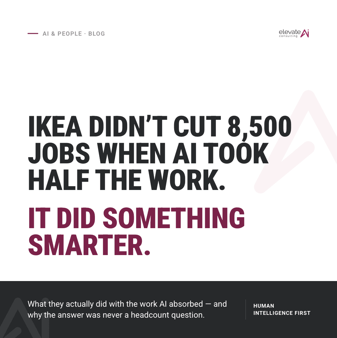 How IKEA franchisee Ingka Group retrained 8,500 call center workers as remote interior design advisors instead of cutting them after AI