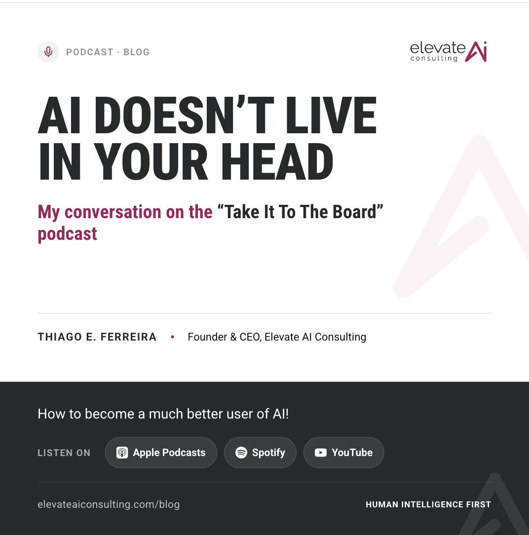Thiago Ferreira of Elevate AI Consulting on the Take It To The Board podcast with host Donna DiMaggio Berger