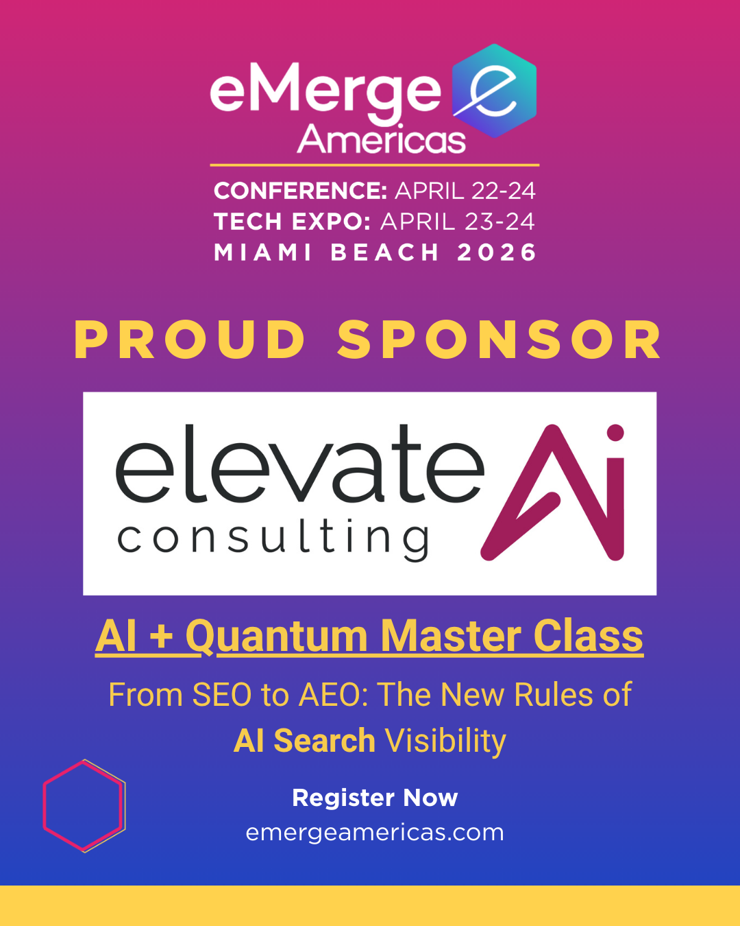 Sponsor graphic: Elevate AI Consulting as Silver Sponsor of eMerge Americas 2026, Miami Beach Convention Center, April 22-24