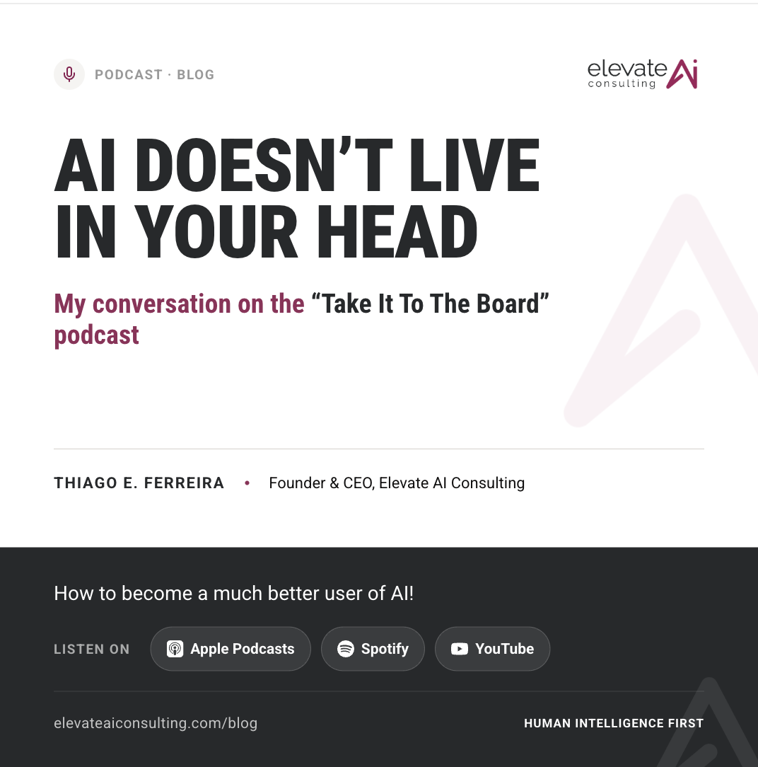 Thiago Ferreira of Elevate AI Consulting on the Take It To The Board podcast with host Donna DiMaggio Berger